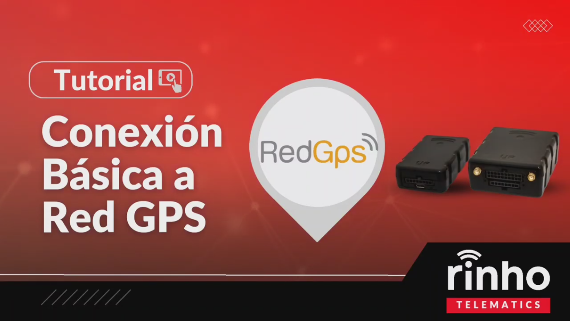 Tutorial completo en video para conectar Rinho a RedGPS